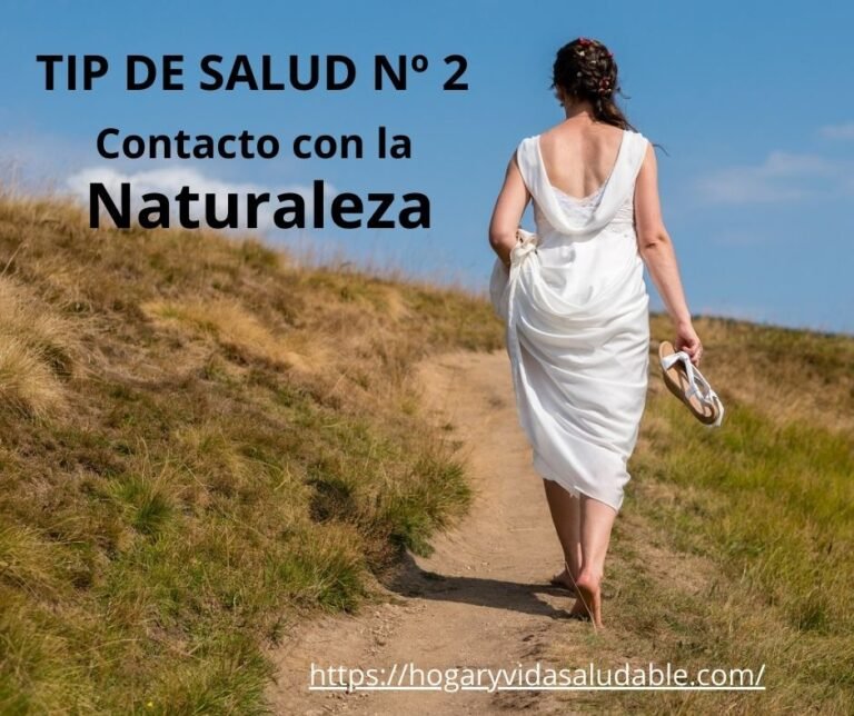 Tip de Salud Nº 2 Contacto con la Naturaleza